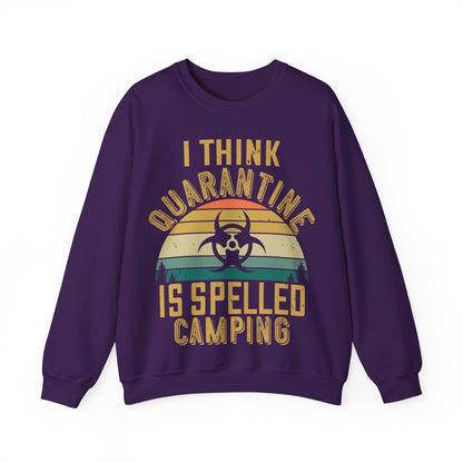 i think quarantine is spelled camping-01 — Unisex Heavy Blend Crewneck (G18000)