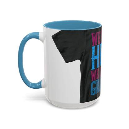 We have a hero, we call him grandpa-02 — Accent Mug 11/15oz