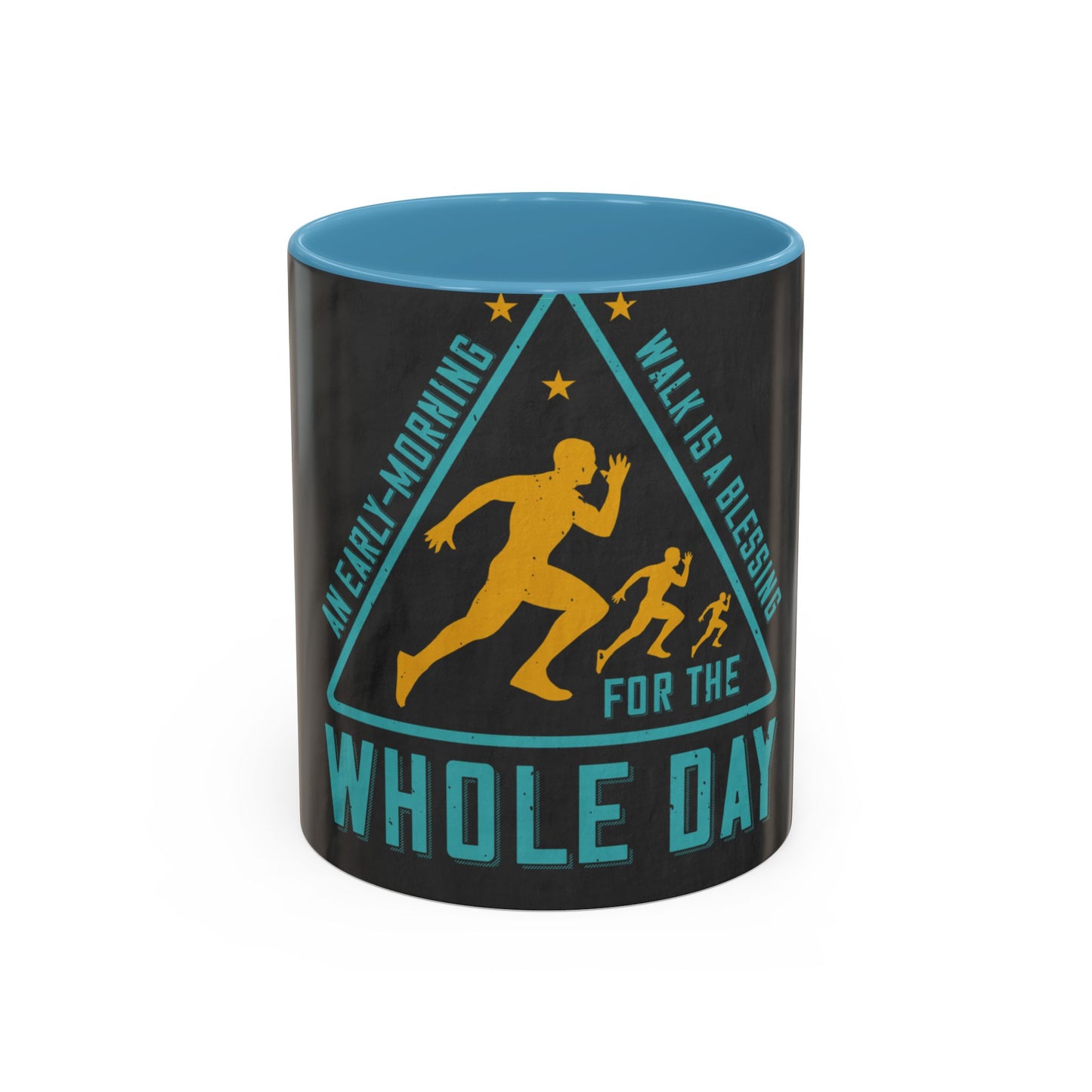 An early-morning walk is a blessing for the whole day-0 — Accent Mug 11/15oz