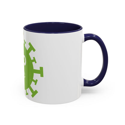 shut up you are in  quarantine-01 — Accent Mug 11/15oz