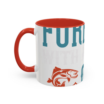 WEEKEND FORECAST WITH A CHANGE OF FISHING-01 — Accent Mug 11/15oz