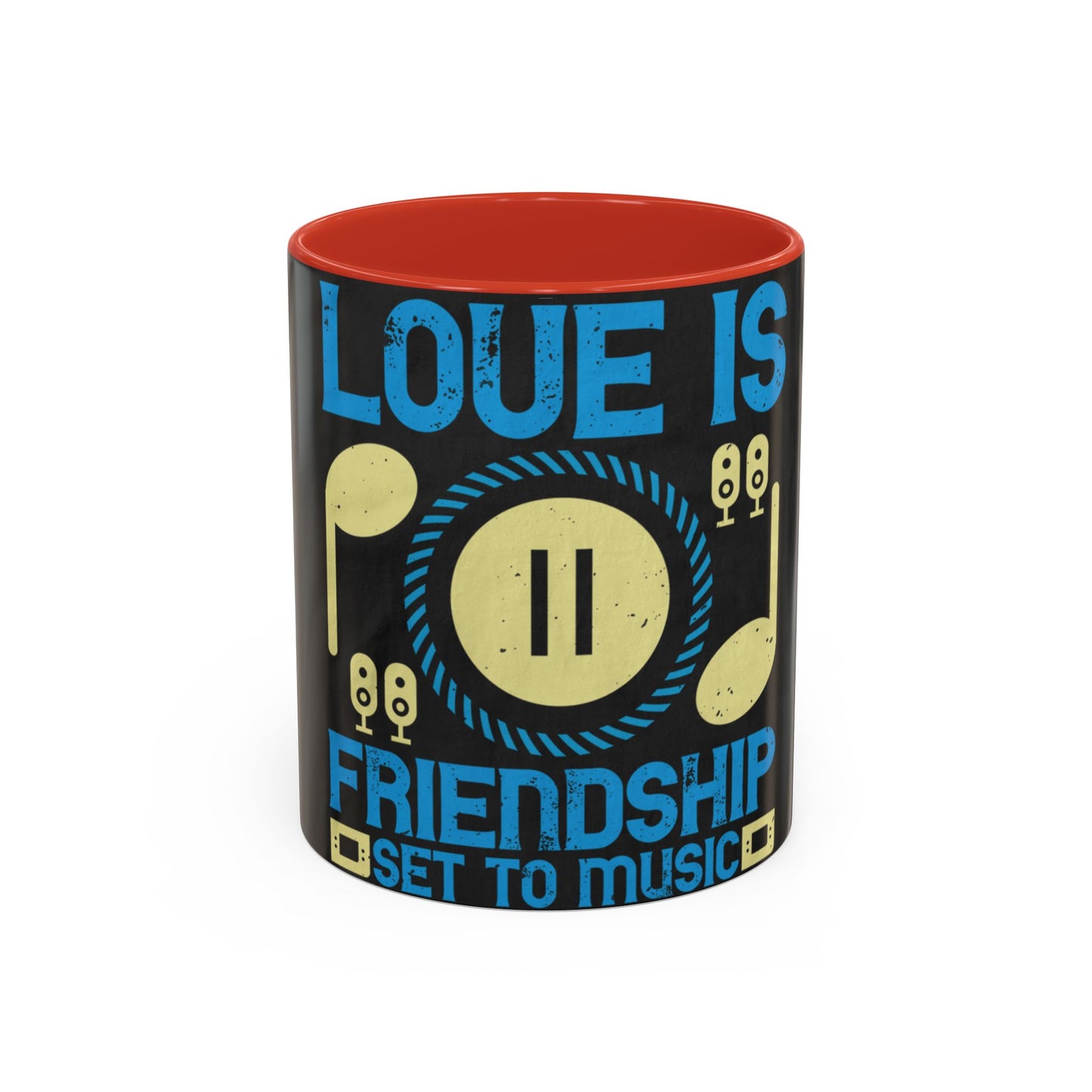 Love is friendship set to music — Accent Mug 11/15oz