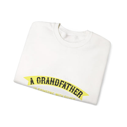 A grandfather is someone with silver-01 — Unisex Heavy Blend Crewneck (G18000)