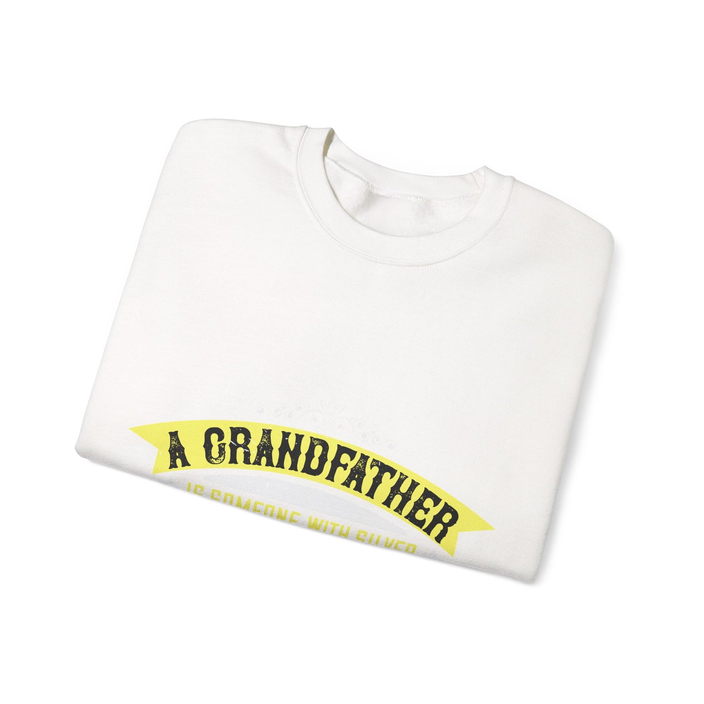A grandfather is someone with silver-01 — Unisex Heavy Blend Crewneck (G18000)