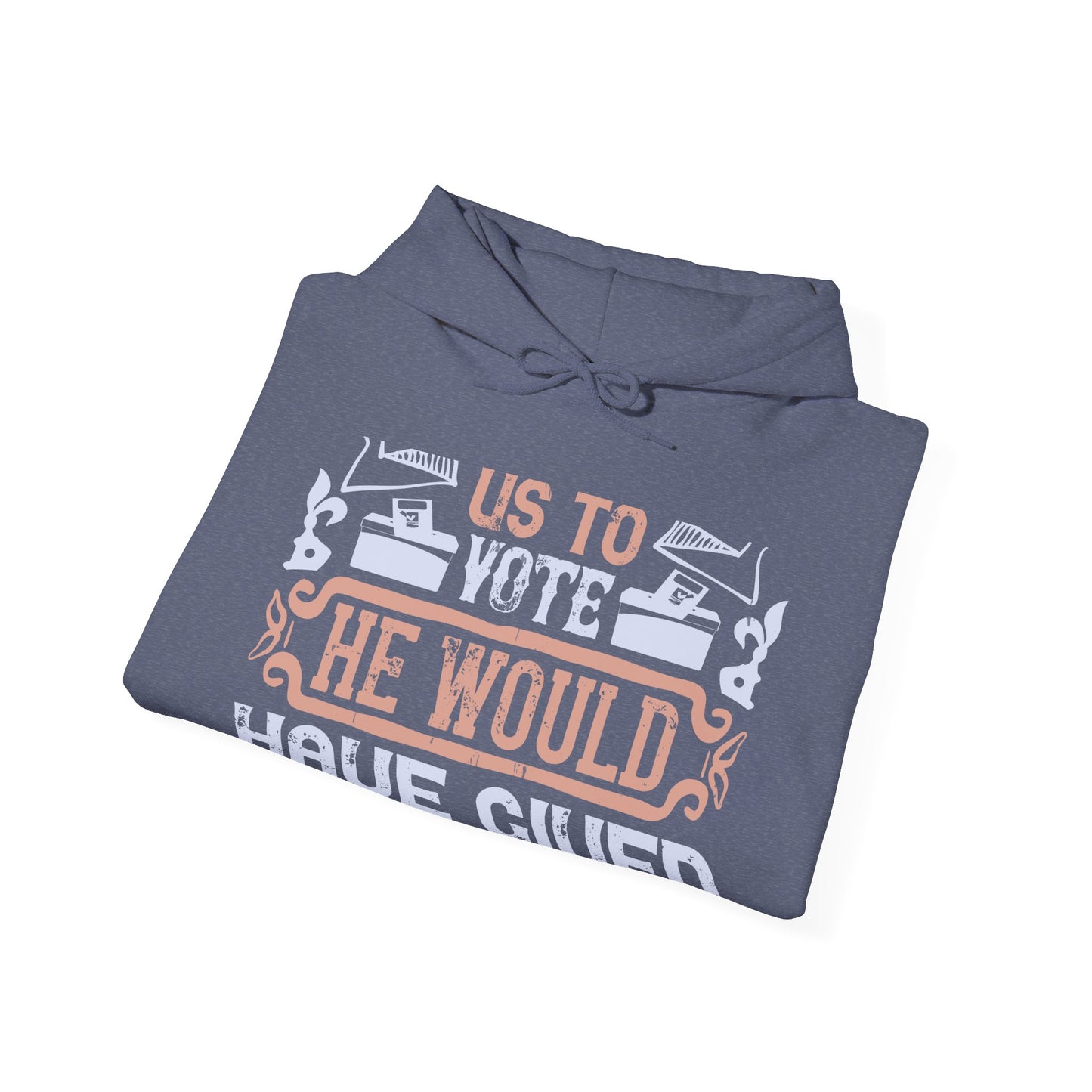 If God wanted us to vote, he would have given us candidates-01 — Unisex Heavy Blend Hoodie (G18500)