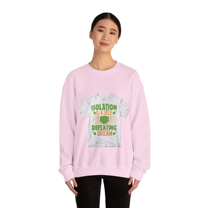 Isolation is a self-defeating dream — Unisex Heavy Blend Crewneck (G18000)
