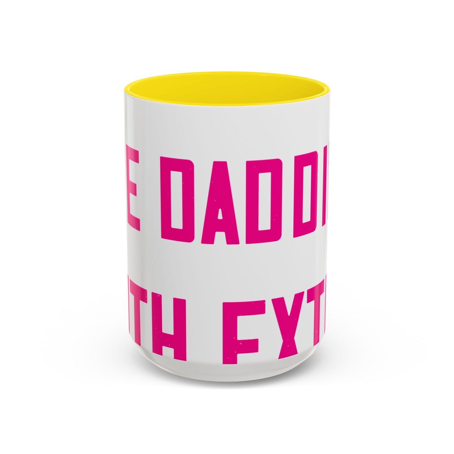 Grandpas are daddies with extra practice-01 — Accent Mug 11/15oz