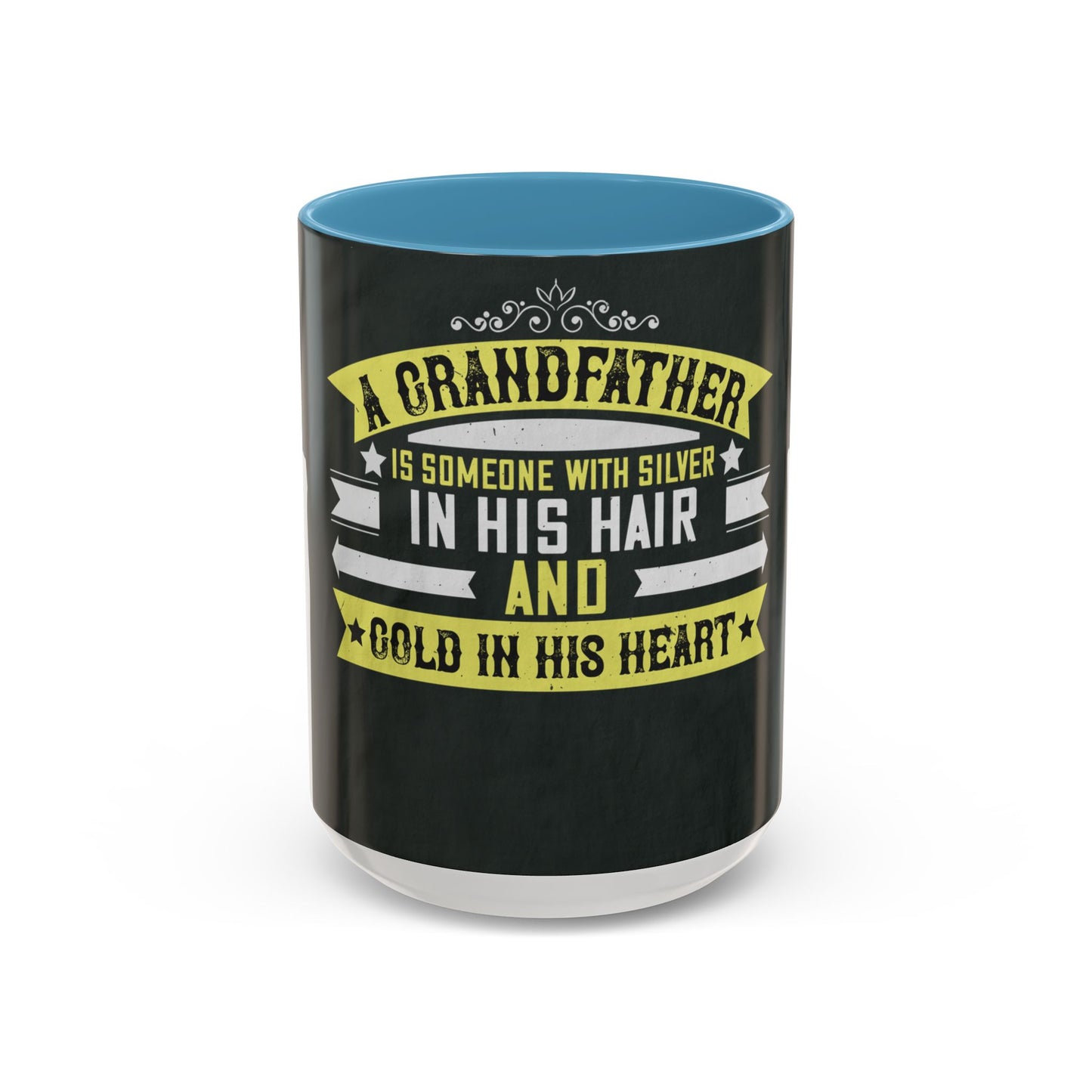 A grandfather is someone with silver-02 — Accent Mug 11/15oz