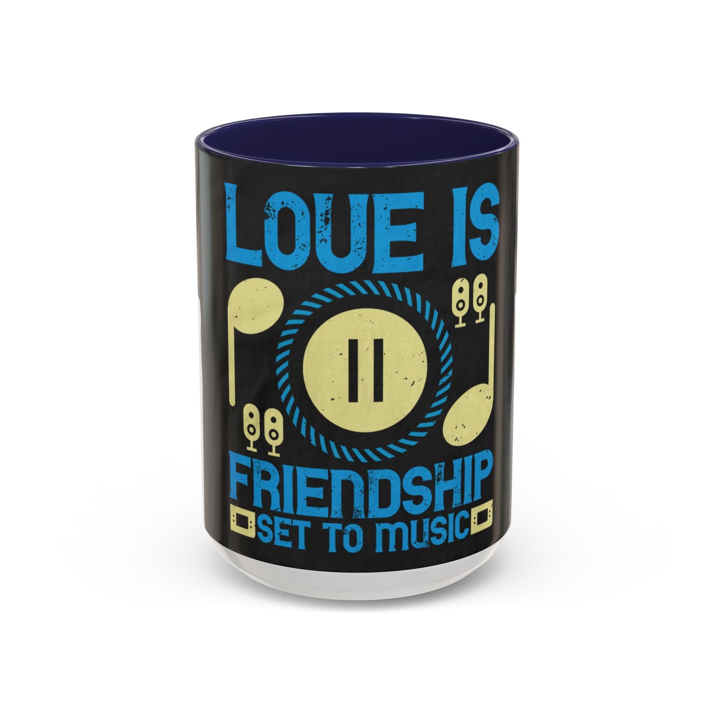 Love is friendship set to music — Accent Mug 11/15oz