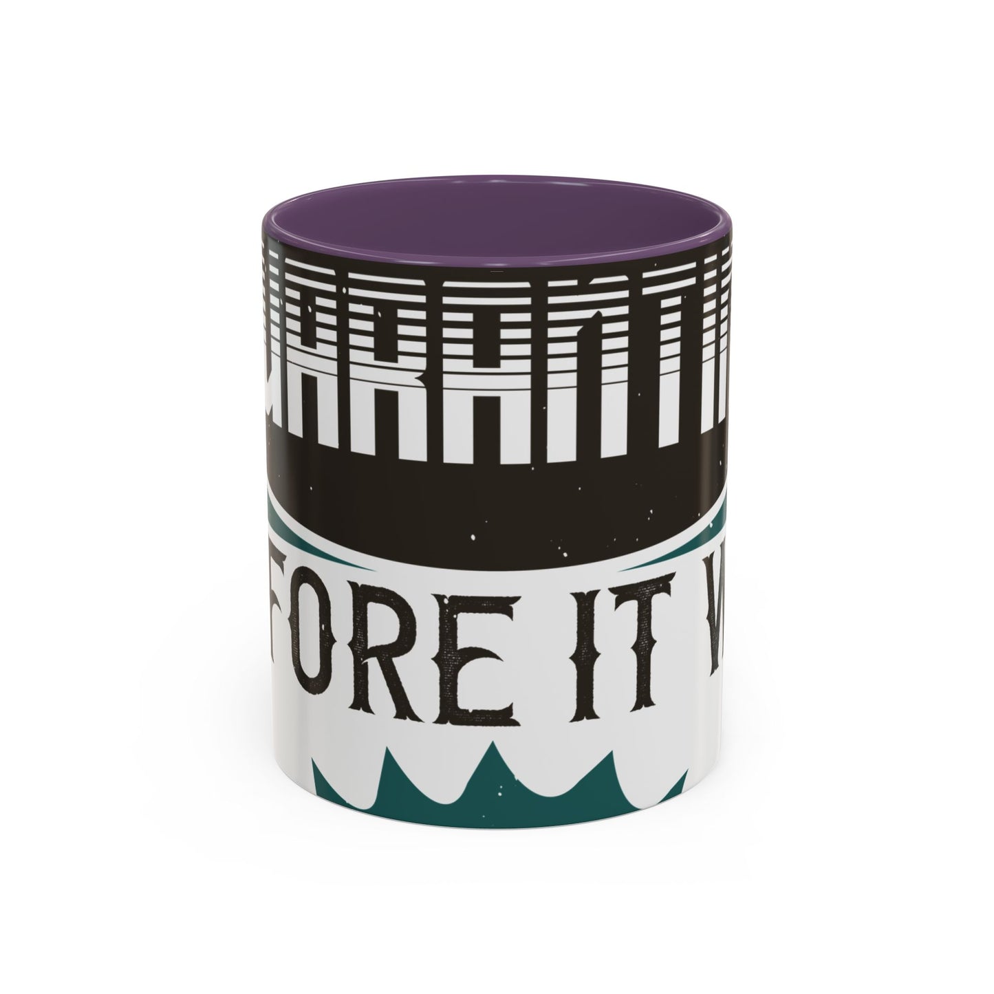 I was self-quarantine before it was cool-01 — Accent Mug 11/15oz