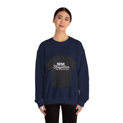 2020 staycation aka quarantine — Unisex Heavy Blend Crewneck (G18000)