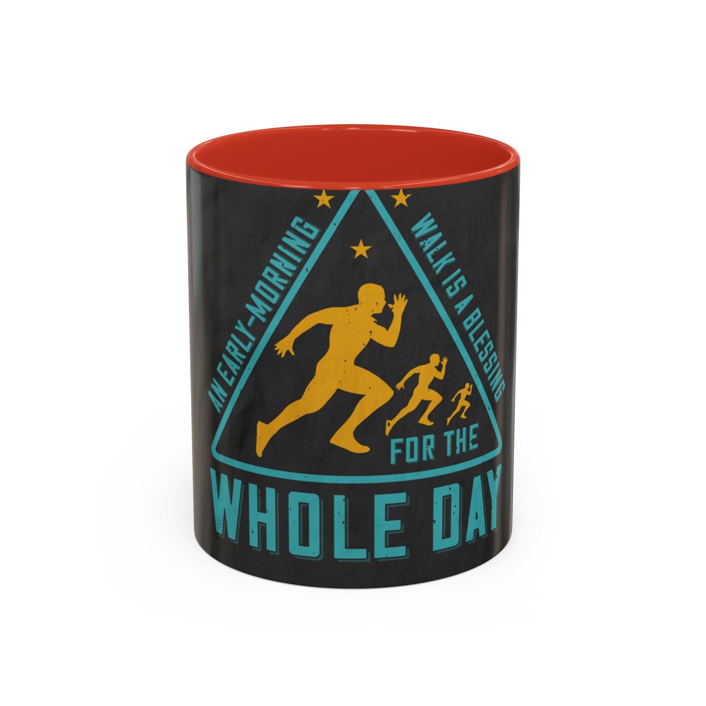An early-morning walk is a blessing for the whole day-0 — Accent Mug 11/15oz