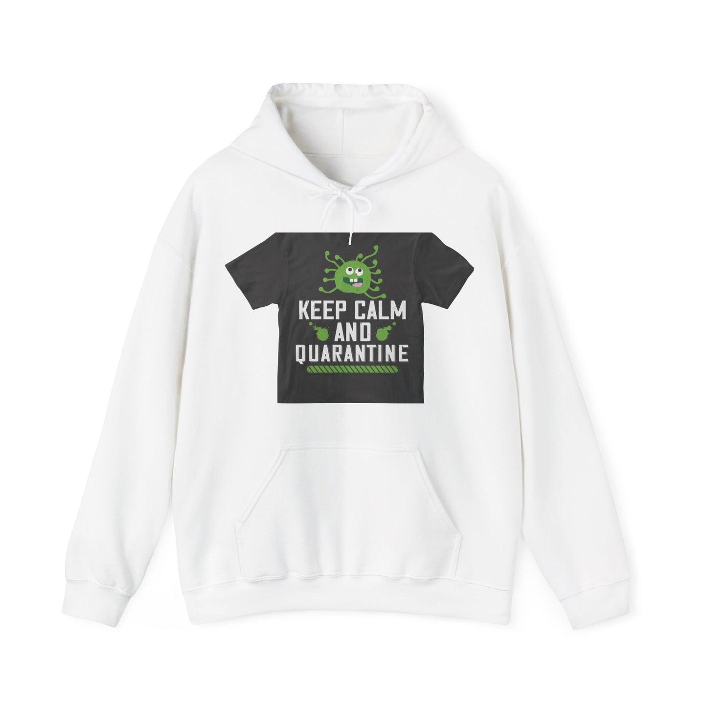 keep calm and quarantine — Unisex Heavy Blend Hoodie (G18500)
