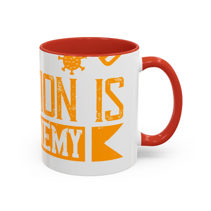 I've actually read that isolation is the enemy, so why do that to myself-01 — Accent Mug 11/15oz