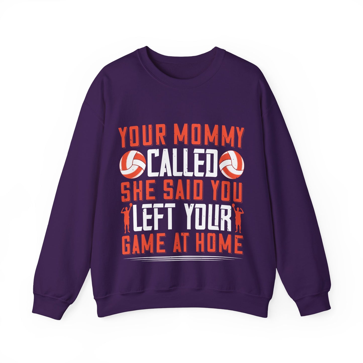 Your mommy called. She said you left your game at home-01 — Unisex Heavy Blend Crewneck (G18000)