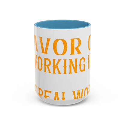 There 's something to be said in favor of working in isolation in the real world-01 — Accent Mug 11/15oz
