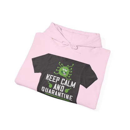keep calm and quarantine — Unisex Heavy Blend Hoodie (G18500)