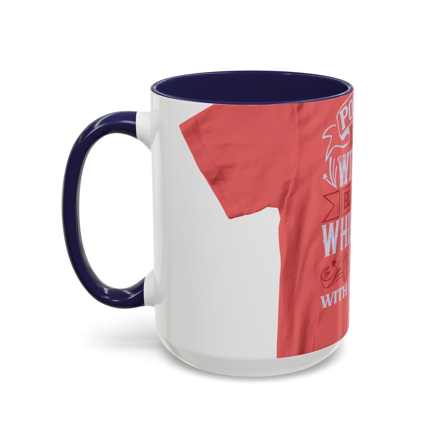 Politics is war without bloodshed, while war is politics with bloodshed — Accent Mug 11/15oz