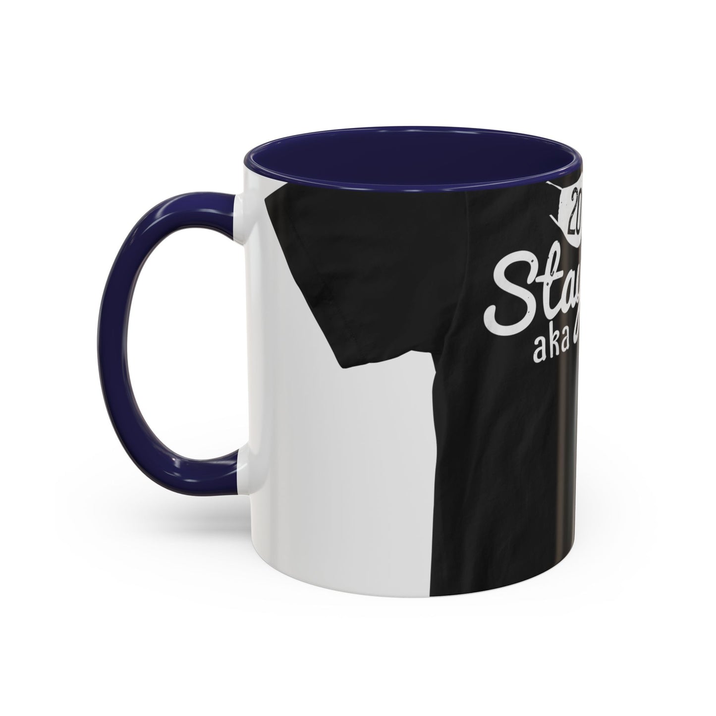 2020 staycation aka quarantine — Accent Mug 11/15oz