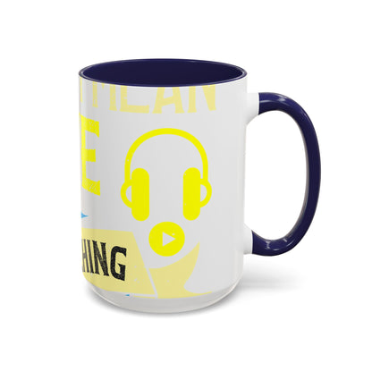 I love all kinds of art. I mean, I love sketching and acting and music-01 — Accent Mug 11/15oz