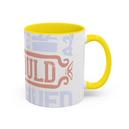 If God wanted us to vote, he would have given us candidates-01 — Accent Mug 11/15oz