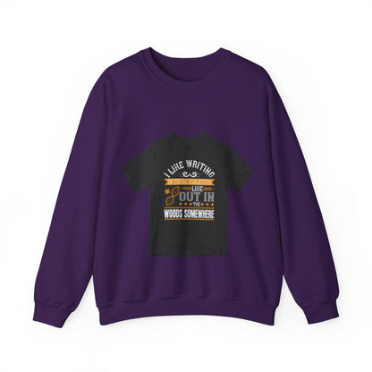 I like writing in total isolation like out in the woods somewhere — Unisex Heavy Blend Crewneck (G18000)