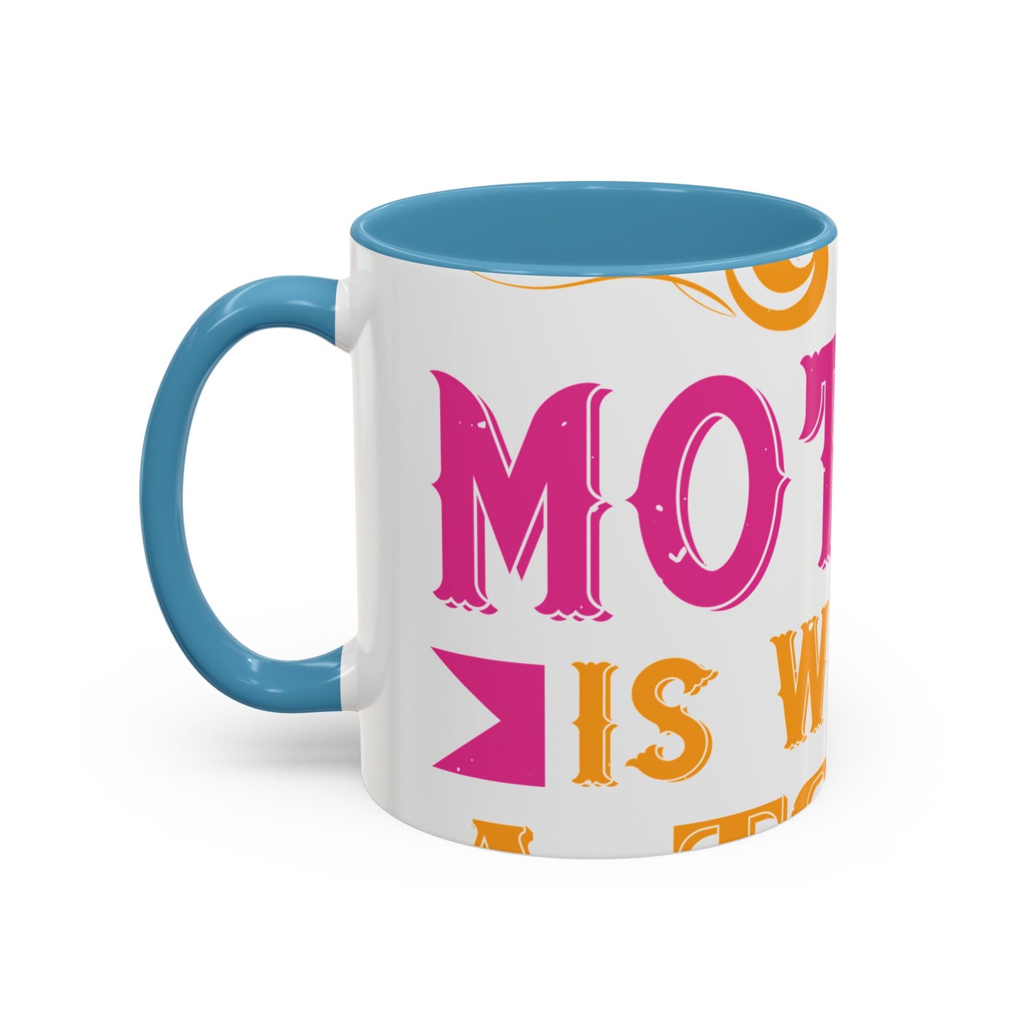 An ounce of mother is worth a ton of priest-01 — Accent Mug 11/15oz