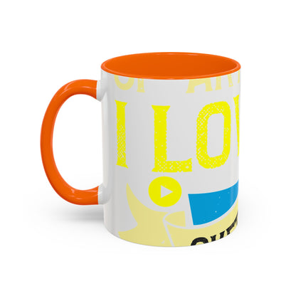 I love all kinds of art. I mean, I love sketching and acting and music-01 — Accent Mug 11/15oz
