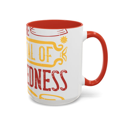 Isolation is the sum total of wretchedness to a man-01 — Accent Mug 11/15oz