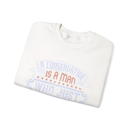 A conservative is a man who just sits and thinks, mostly sits-01 — Unisex Heavy Blend Crewneck (G18000)