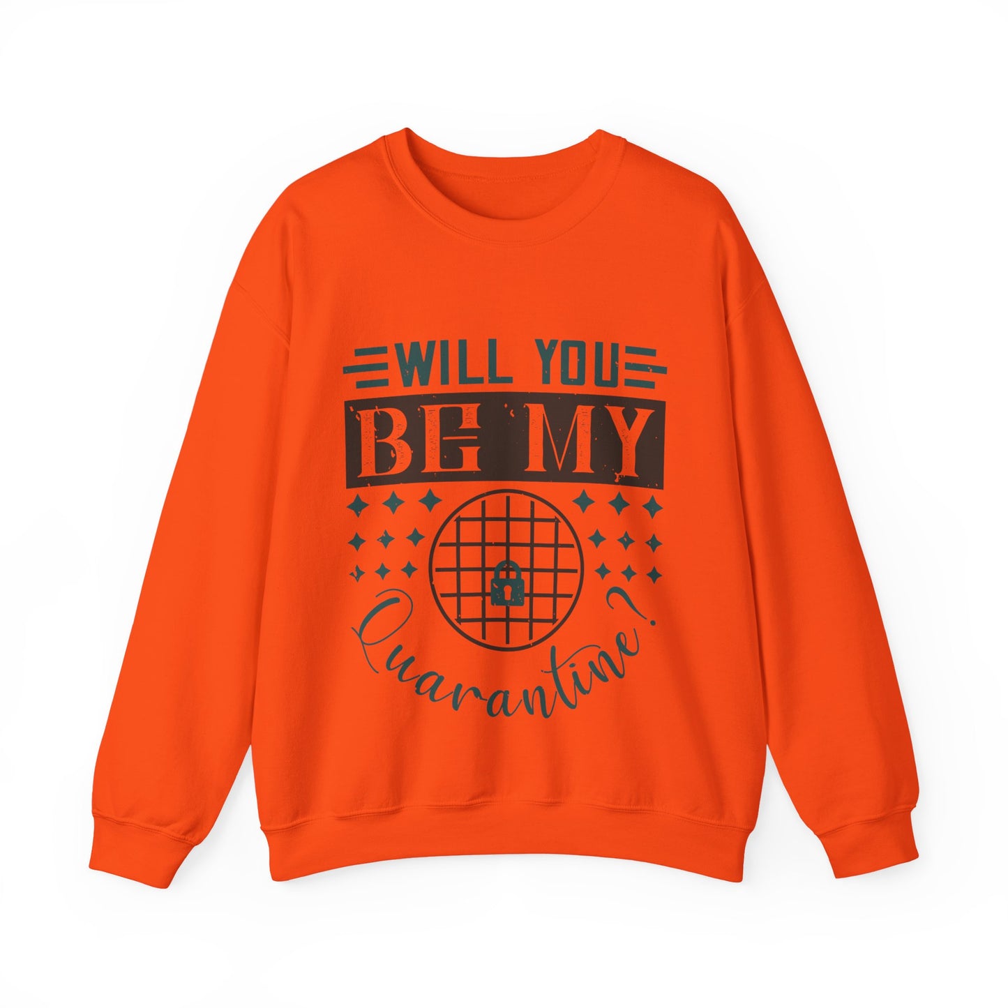 will you be my quarantine-01 — Unisex Heavy Blend Crewneck (G18000)