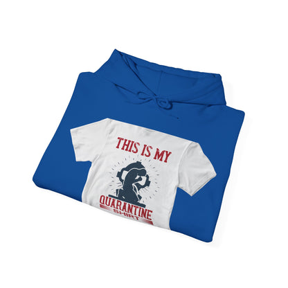 this is my quarantine — Unisex Heavy Blend Hoodie (G18500)