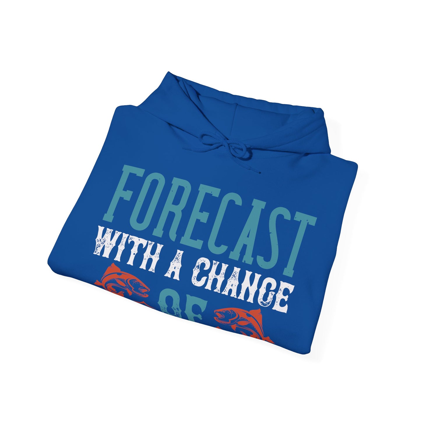 WEEKEND FORECAST WITH A CHANGE OF FISHING-01 — Unisex Heavy Blend Hoodie (G18500)