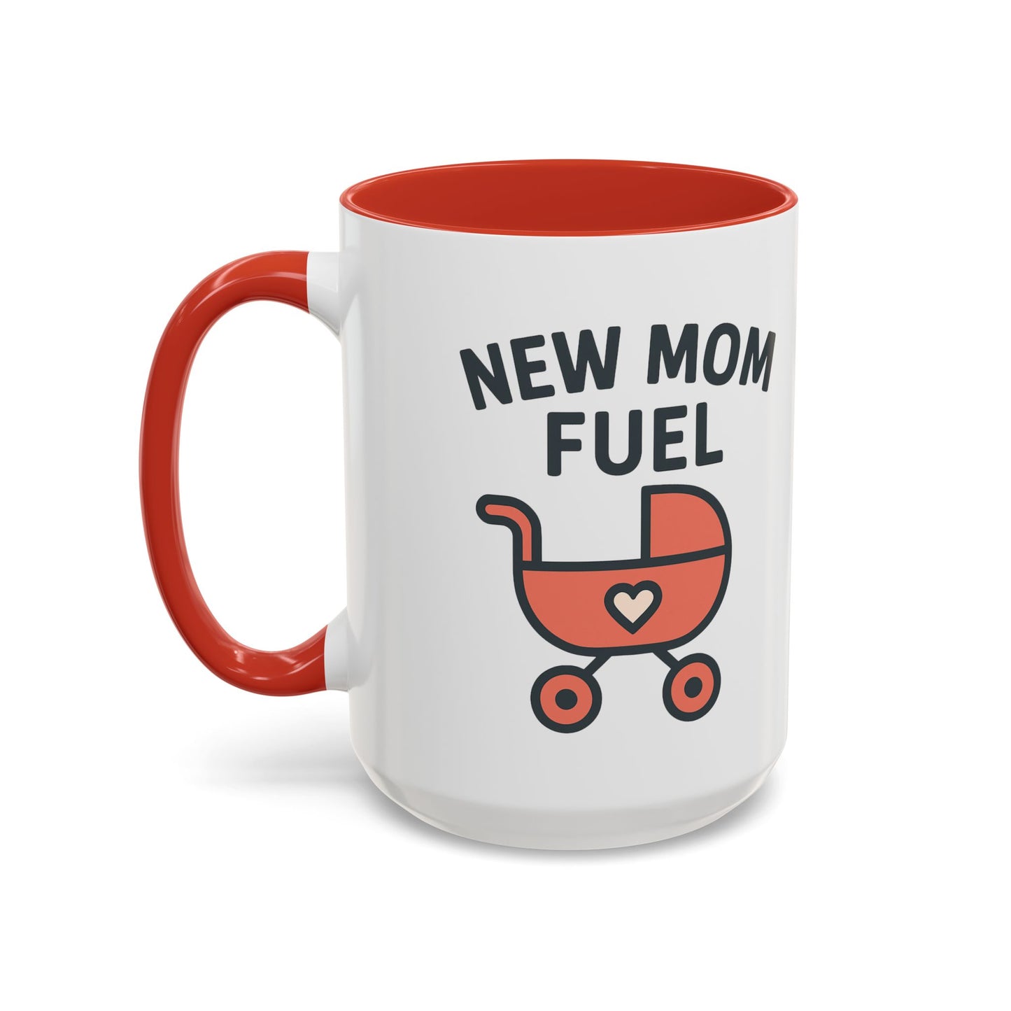 New Mom Fuel Coffee Mug - Cute Mom Gift, Ceramic Coffee Cup, Mommy Essentials, Baby Shower Gift, Parent Life Mug