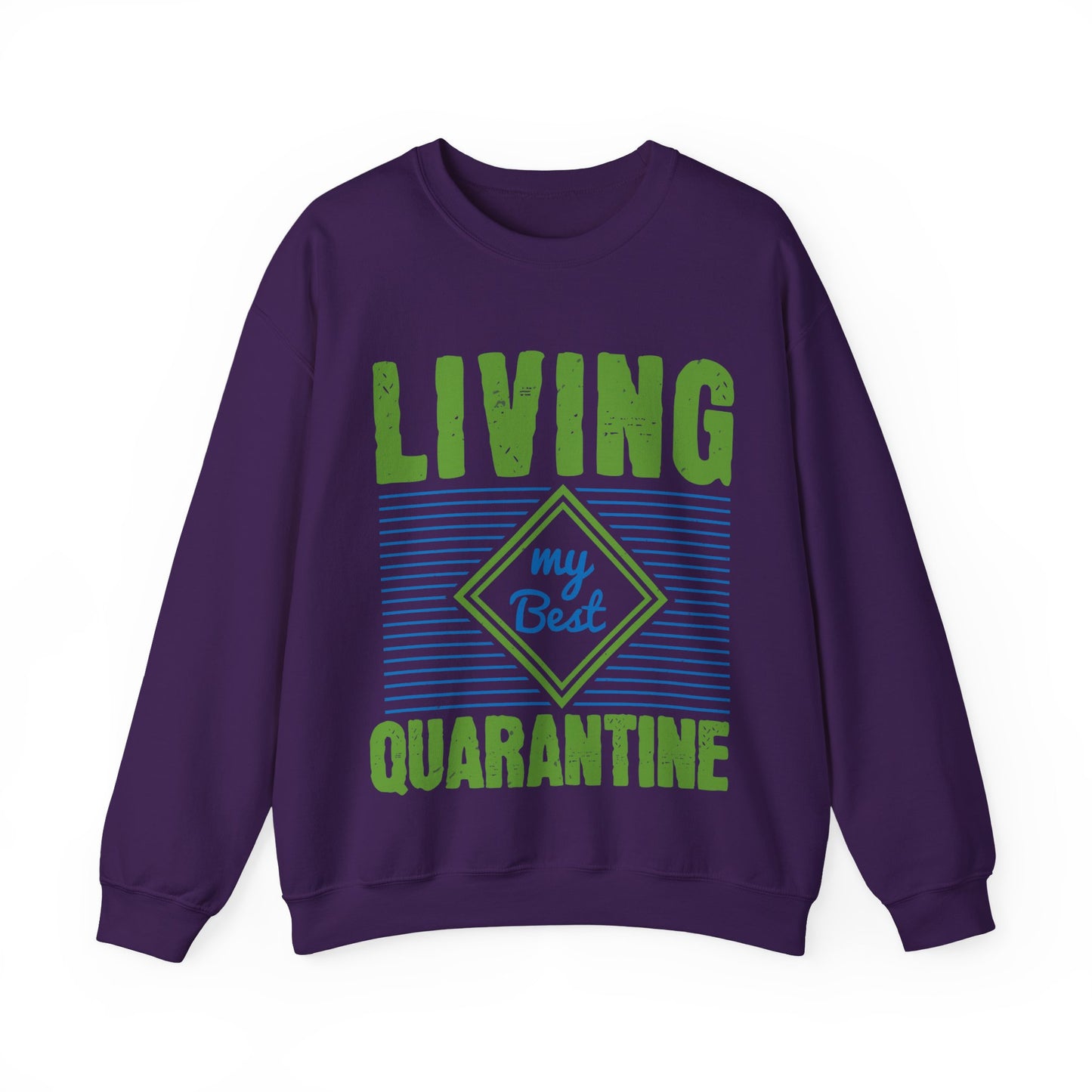 living my best quarantine-01 — Unisex Heavy Blend Crewneck (G18000)