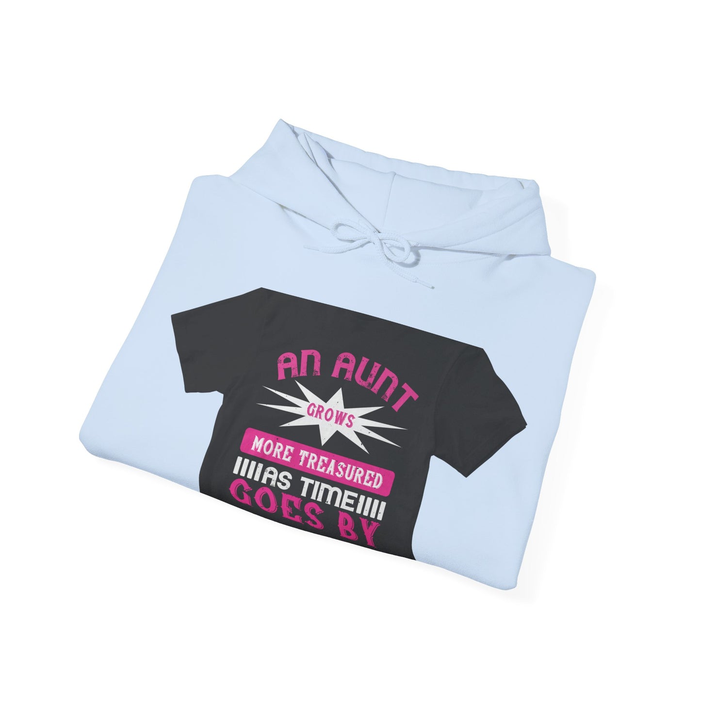 An aunt grows more treasured as time goes by — Unisex Heavy Blend Hoodie (G18500)
