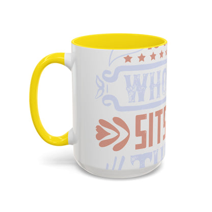 A conservative is a man who just sits and thinks, mostly sits-01 — Accent Mug 11/15oz
