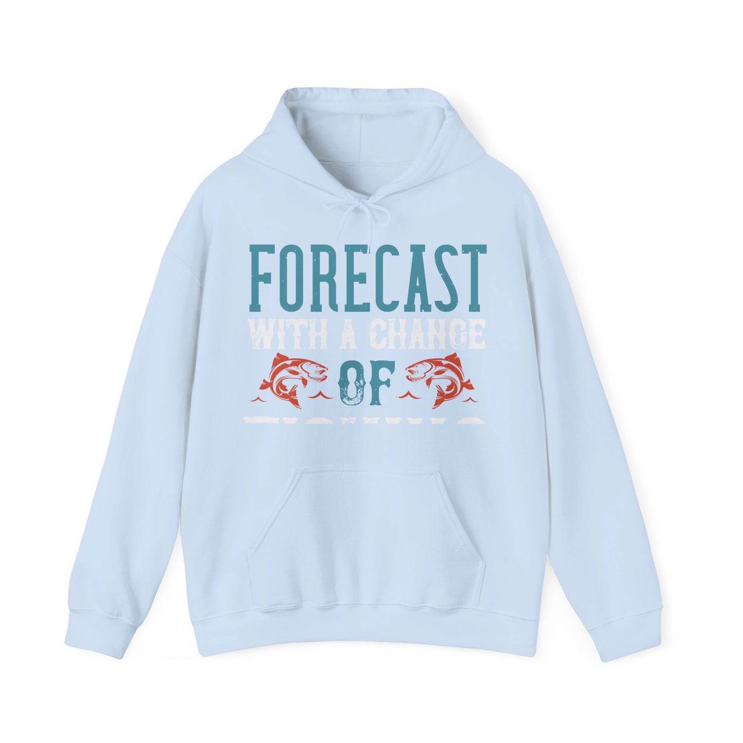 WEEKEND FORECAST WITH A CHANGE OF FISHING-01 — Unisex Heavy Blend Hoodie (G18500)
