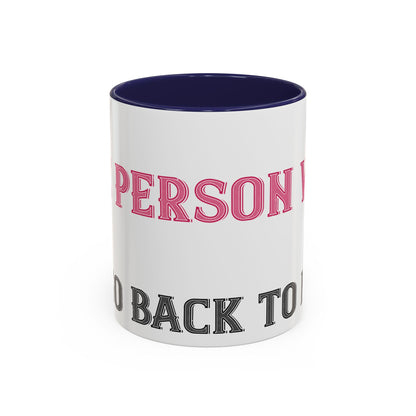 More and more — Accent Mug 11/15oz