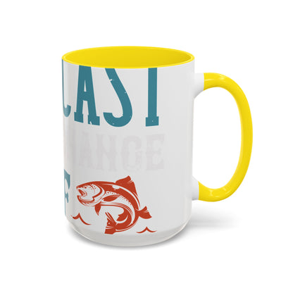 WEEKEND FORECAST WITH A CHANGE OF FISHING-01 — Accent Mug 11/15oz