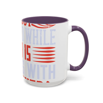 Politics is war without bloodshed while war is politics with bloodshed-01 — Accent Mug 11/15oz