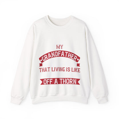 My grandfather always said that living is like licking honey off a thorn-01 — Unisex Heavy Blend Crewneck (G18000)