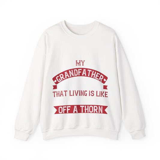My grandfather always said that living is like licking honey off a thorn-01 — Unisex Heavy Blend Crewneck (G18000)