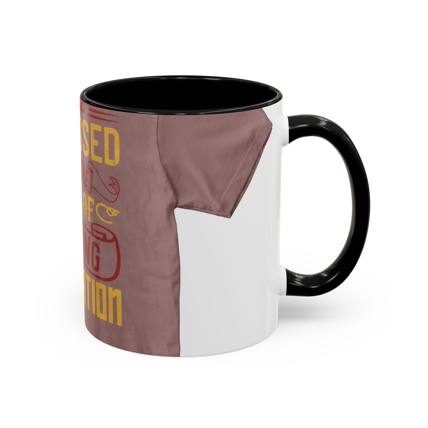 I was obsessed with the idea of fasting and isolation — Accent Mug 11/15oz