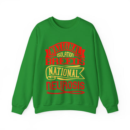 National isolation breeds national neurosis-01 — Unisex Heavy Blend Crewneck (G18000)