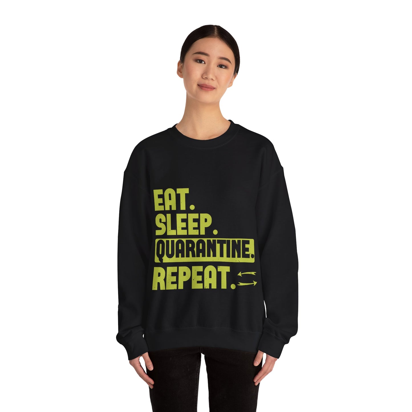 eat sleep quarantine repeat-01 — Unisex Heavy Blend Crewneck (G18000)