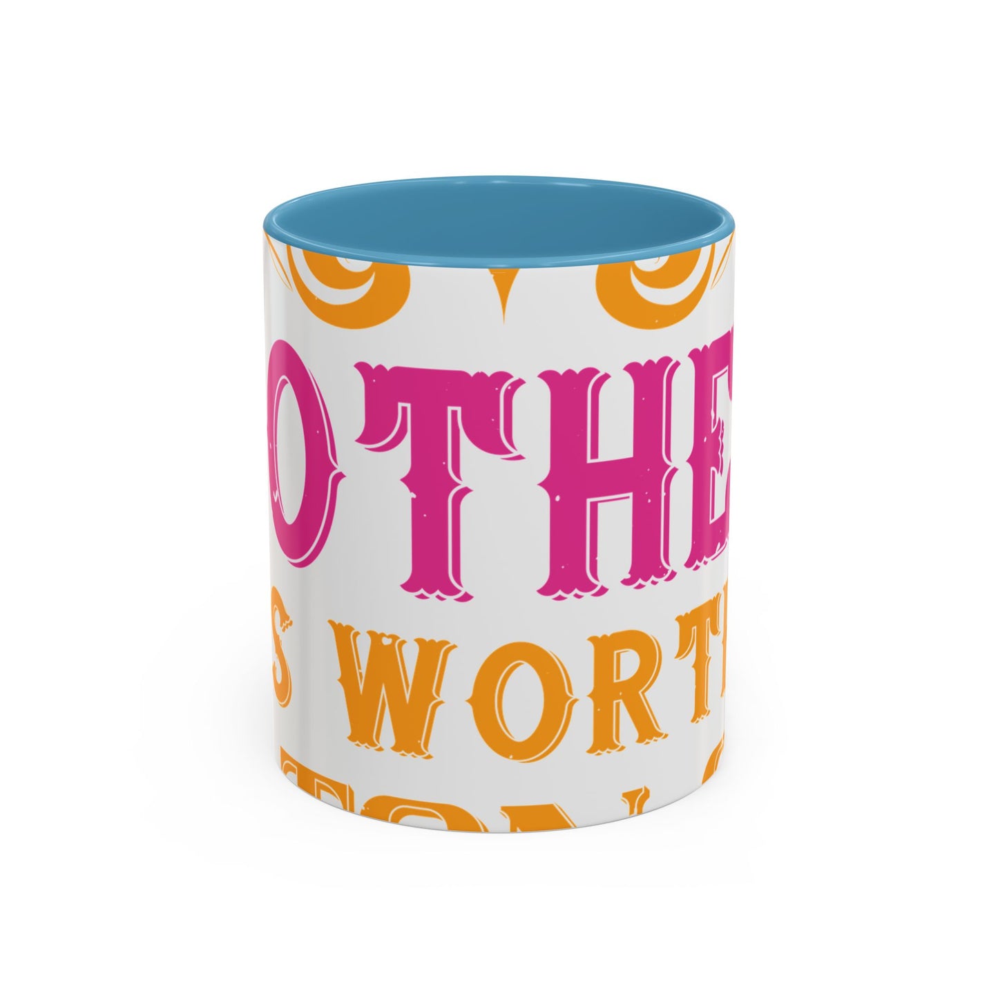 An ounce of mother is worth a ton of priest-01 — Accent Mug 11/15oz