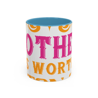 An ounce of mother is worth a ton of priest-01 — Accent Mug 11/15oz