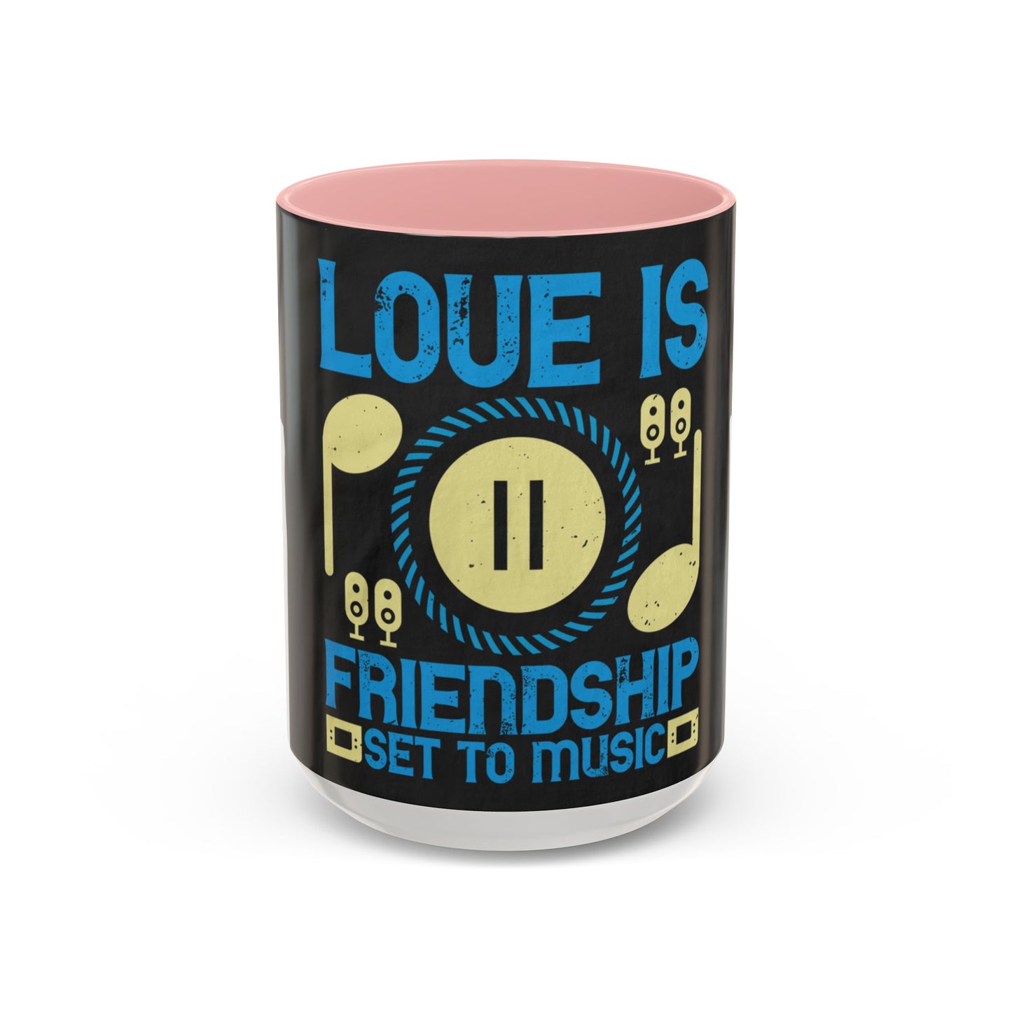 Love is friendship set to music — Accent Mug 11/15oz