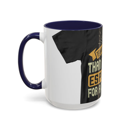 Teamwork is better than isolation, especially for a columnist — Accent Mug 11/15oz